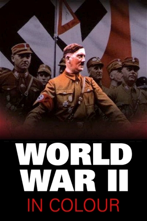 World War II in Colour_0001
