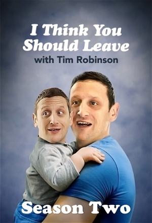 I Think You Should Leave with Tim Robinson_0002