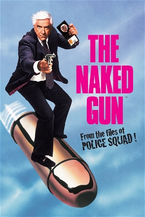 Naked Gun: From the Files of Police Squad!