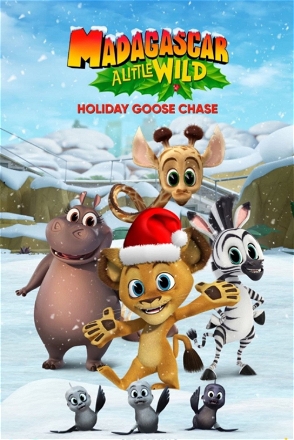 Madagascar: A Little Wild - Holiday Goose Chase