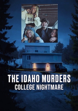 The Idaho Murders: College Nightmare_0001