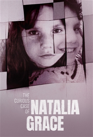 Curious Case of Natalia Grace