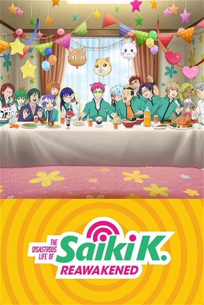Disastrous Life of Saiki K.: Reawakened
