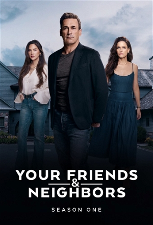 Your Friends & Neighbors_0001