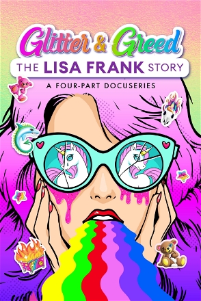 Glitter and Greed: The Lisa Frank Story_0001