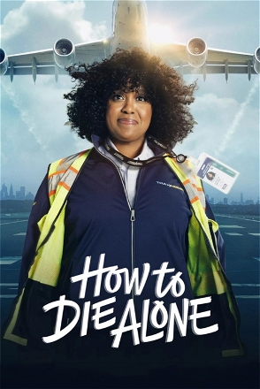 How to Die Alone_0001