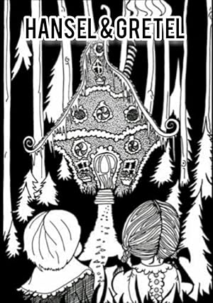 Hansel and Gretel
