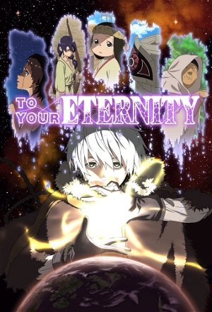 To Your Eternity