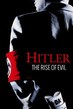 Hitler: The Rise of Evil_0001
