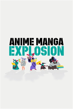 ANIME MANGA EXPLOSION_0001