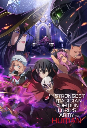 Strongest Magician in the Demon Lord's Army Was a Human